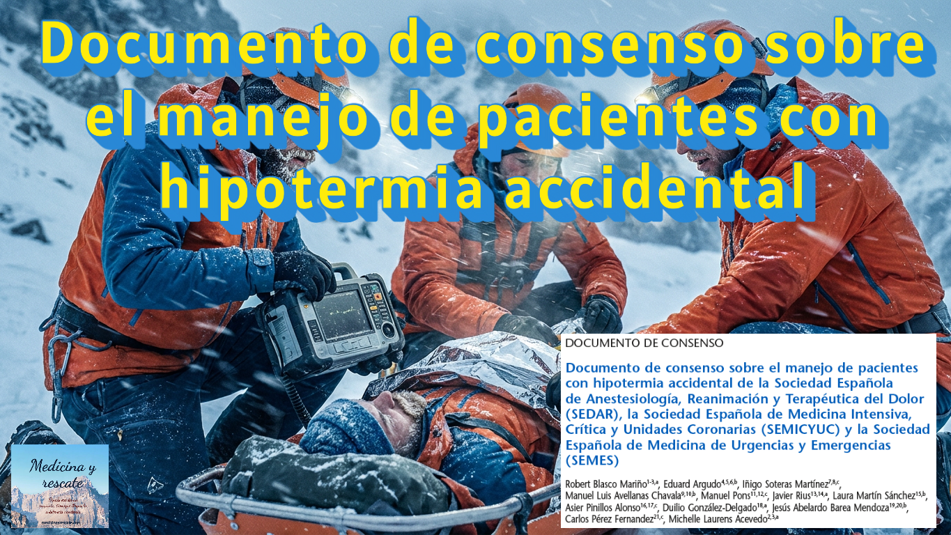 Documento de consenso sobre el manejo de pacientes con hipotermia accidental.