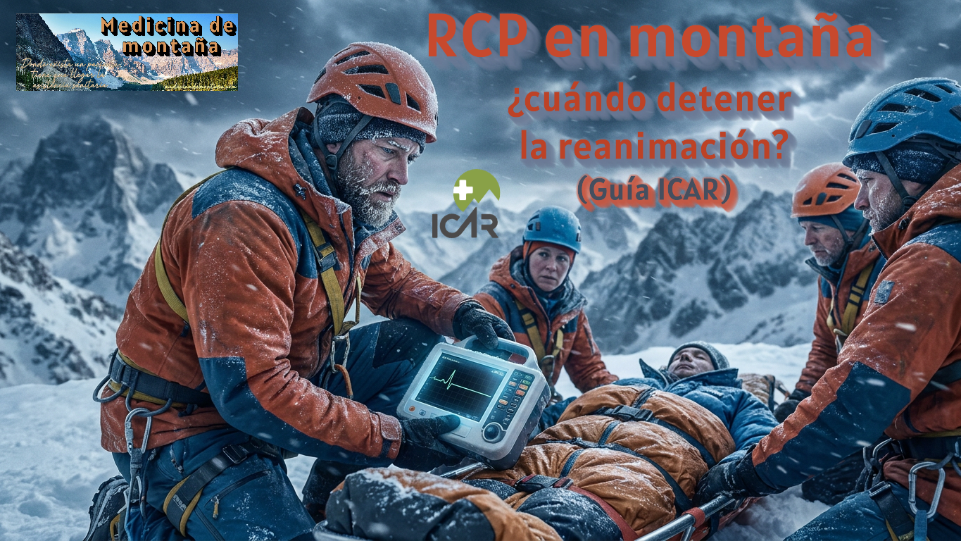RCP en montaña, cuándo detener la reanimación (Guía ICAR)