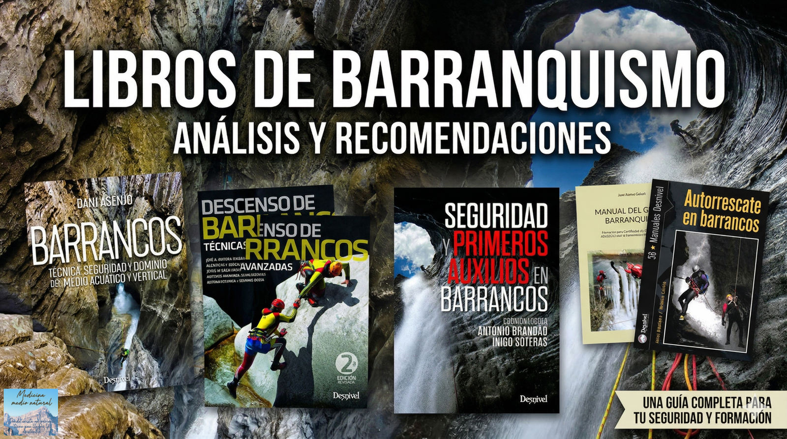 Mejores libros de barranquismo 2026: guía y comparativa completa
