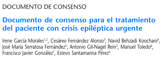 Documento de consenso para el tratamiento del paciente con crisis epiléptica urgente
