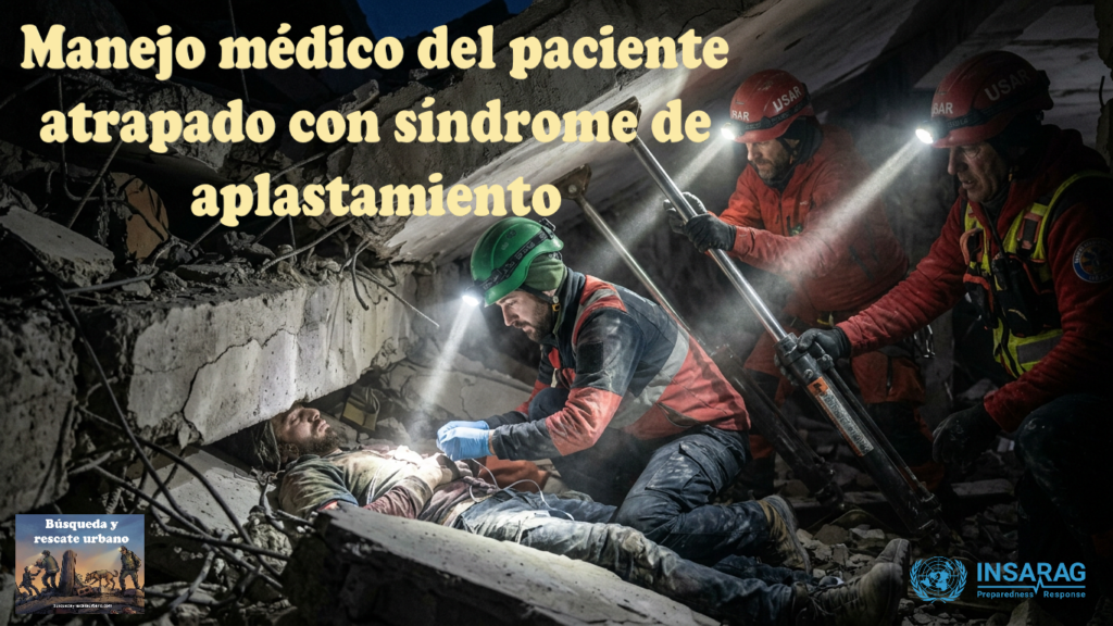 Manejo médico del paciente atrapado con síndrome de aplastamiento